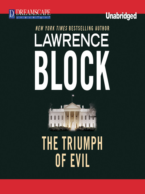 Title details for The Triumph of Evil by Lawrence Block - Available